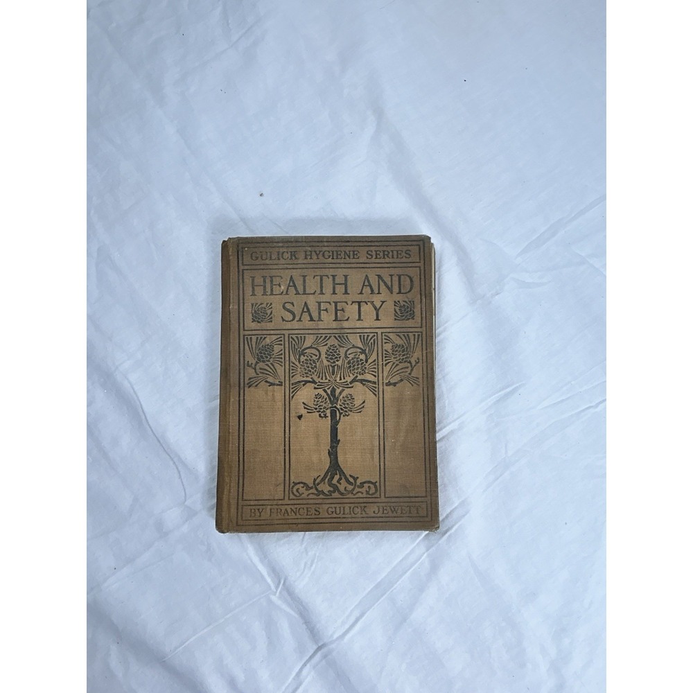 Health And Safety Gulick Hygiene Series 1929 Frances Gulick Jewett